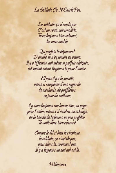 Le poème en image: La Solitude Ça N’existe Pas.