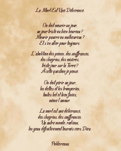 Le poème en image: La Mort Est Une Délivrance.
