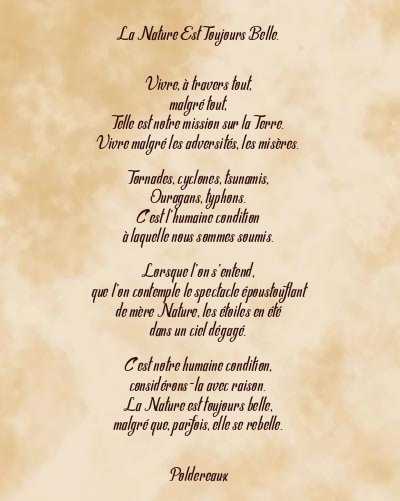 Le poème en image: La Nature Est Toujours Belle.