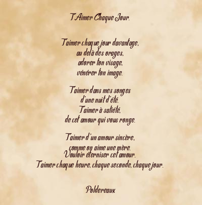 Le poème en image: T’aimer Chaque Jour.