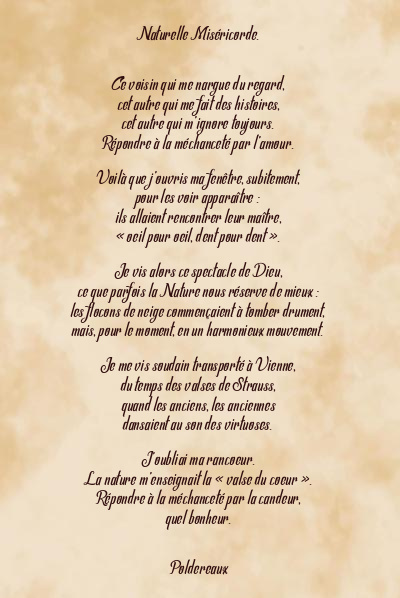Le poème en image: Naturelle Miséricorde.