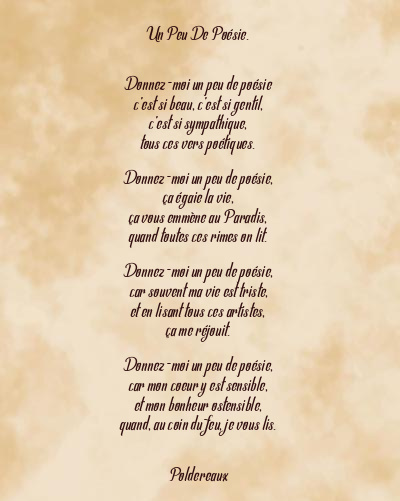 Le poème en image: Un Peu De Poésie.