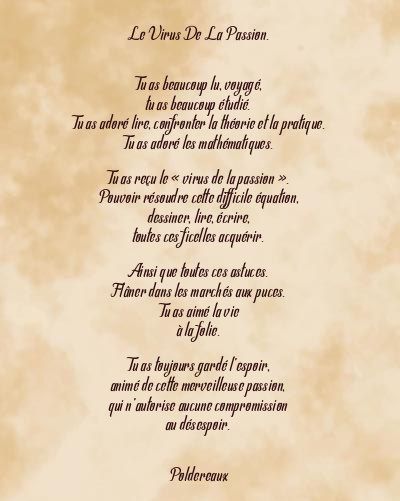 Le poème en image: Le Virus De La Passion.