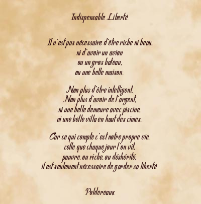 Le poème en image: Indispensable Liberté.