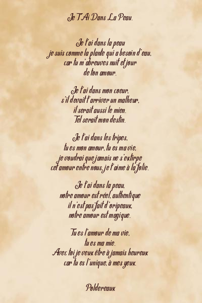 Le poème en image: Je T’ai Dans La Peau.