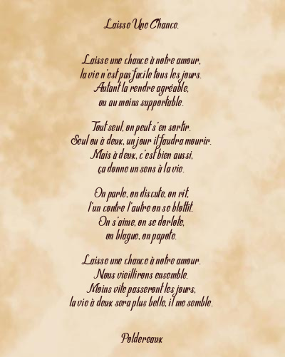 Le poème en image: Laisse Une Chance.
