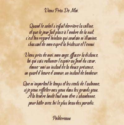 Le poème en image: Viens Près De Moi.