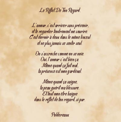 Le poème en image: Le Reflet De Ton Regard.