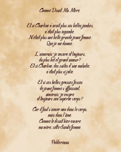 Le poème en image: Comme Disait Ma Mère.