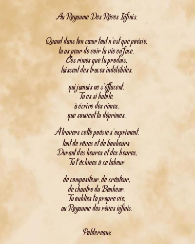 Le poème en image: Au Royaume Des Rêves Infinis.