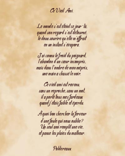 Le poème en image: Ce Vieil Ami.
