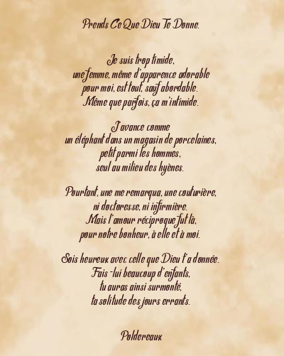 Le poème en image: Prends Ce Que Dieu Te Donne.
