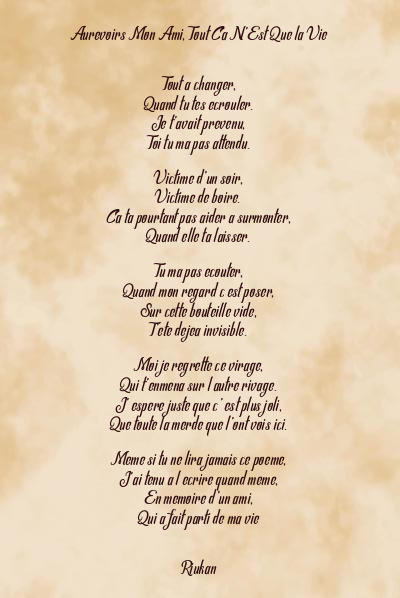 Le poème en image: Aurevoirs Mon Ami, Tout Ca N’est Que La Vie