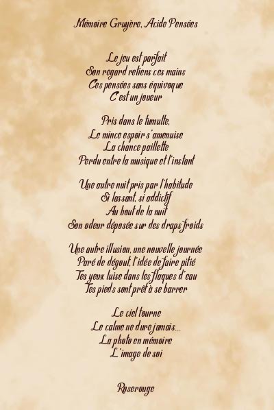 Le poème en image: Mémoire Gruyère, Acide Pensées