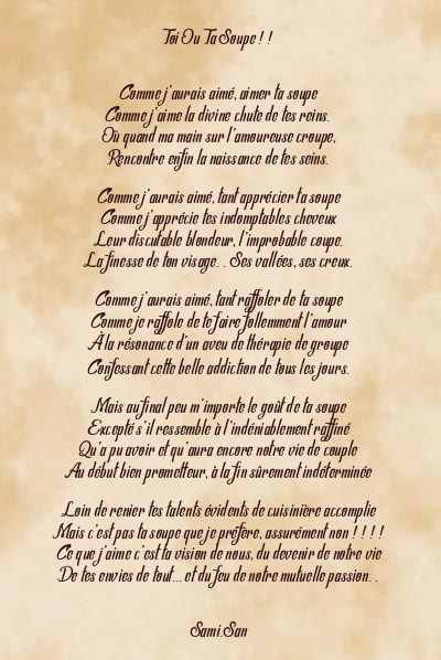 Le poème en image: Toi Ou Ta Soupe ! !