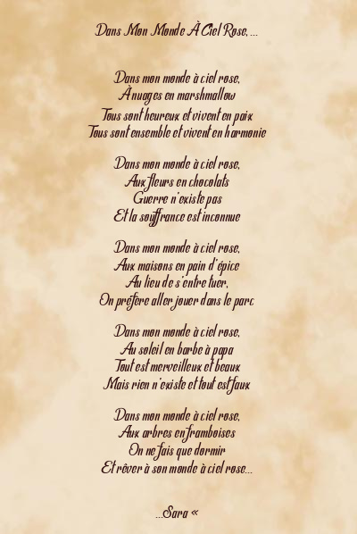 Le poème en image: Dans Mon Monde À Ciel Rose, …