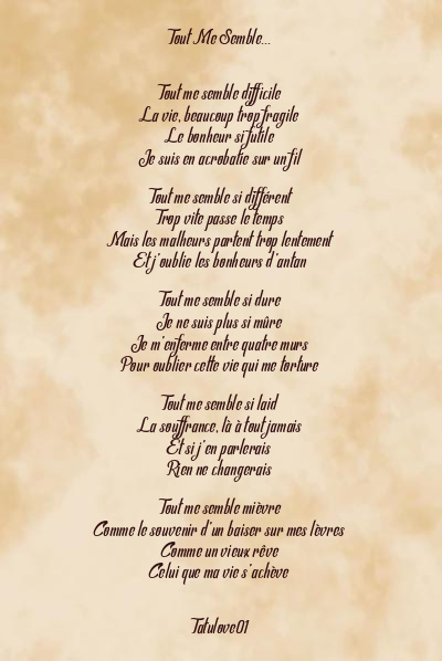 Le poème en image: Tout Me Semble…