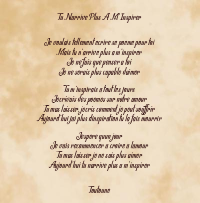 Le poème en image: Tu Narrive Plus A M’inspirer