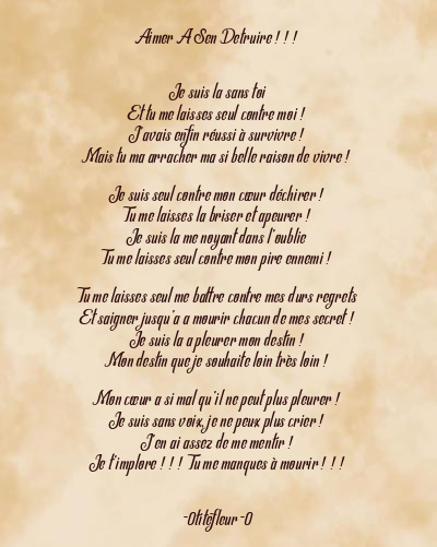 Le poème en image: Aimer A Sen Detruire ! ! !