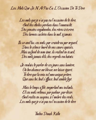 Le poème en image: Les Mots Que Je N’ai Pas Eu L’occasion De Te Dire