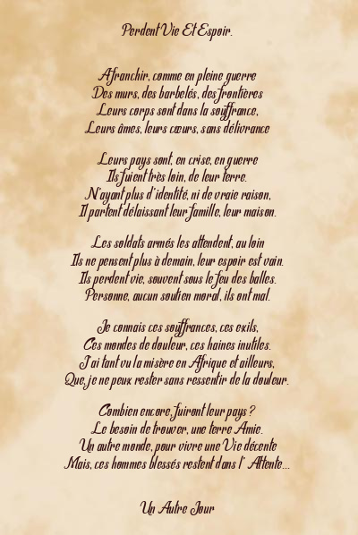 Le poème en image: Perdent Vie Et Espoir.