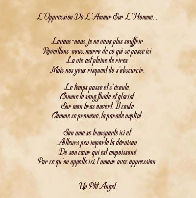 Le poème en image: L’oppression De L’amour Sur L’homme. .