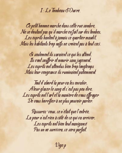 Le poème en image: I : Le Tombeau S’ouvre.