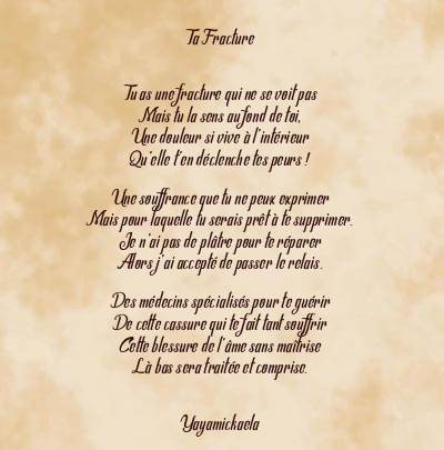 Le poème en image: Ta Fracture