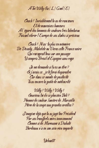 Le poème en image: A Toi Willy Sa (L) Gnol (E)