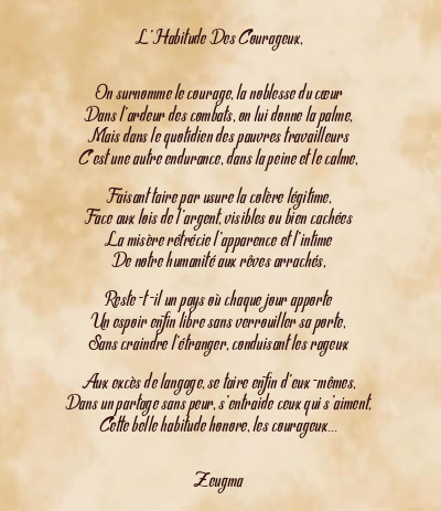 Le poème en image: L’habitude Des Courageux,