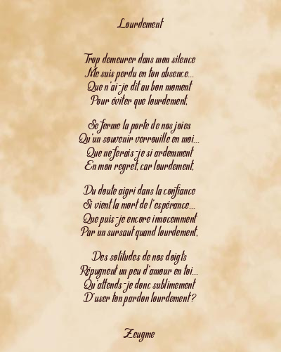Le poème en image: Lourdement
