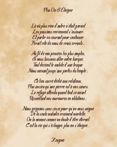 Le poème en image: Plus On S’éloigne