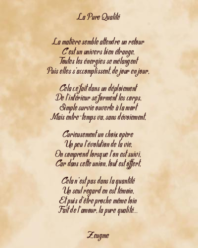 Le poème en image: La Pure Qualité