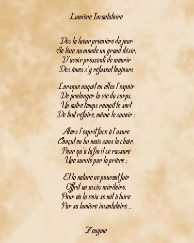 Le poème en image: Lumière Incantatoire