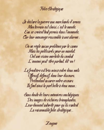 Le poème en image: Folie Stratégique