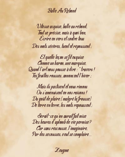 Le poème en image: Balle Au Rebond